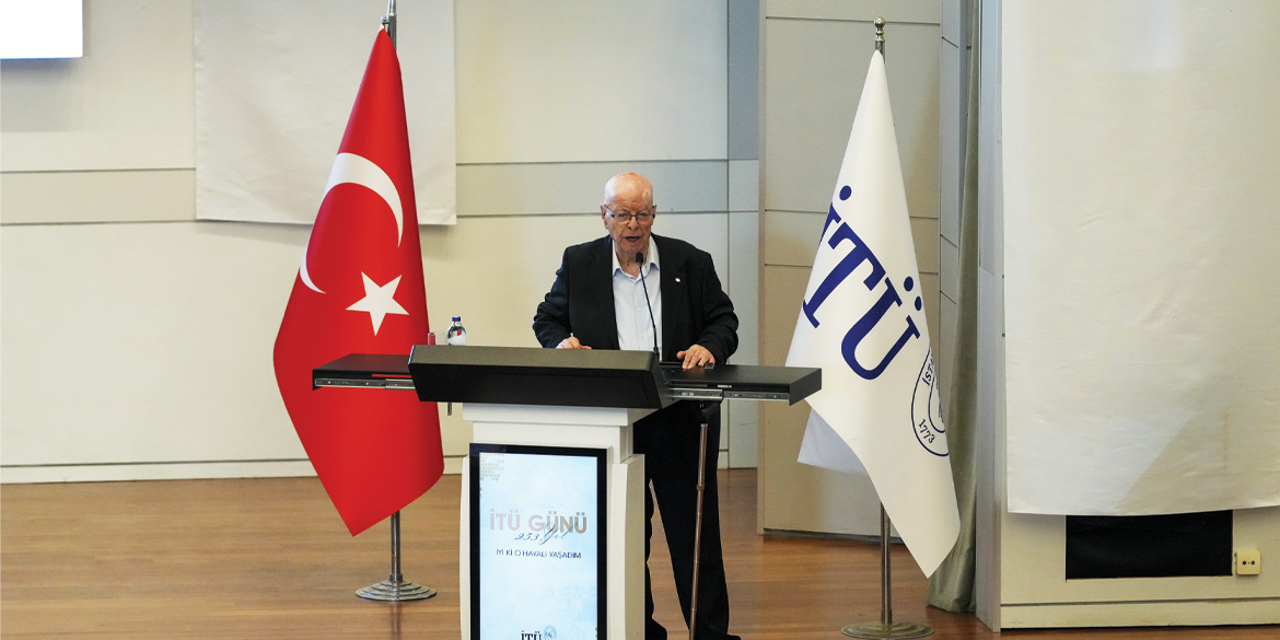 253’üncü İTÜ Günü’nde Haşim Gürdamar’dan Anlamlı Mesajlar